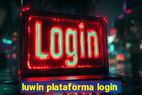 luwin plataforma login